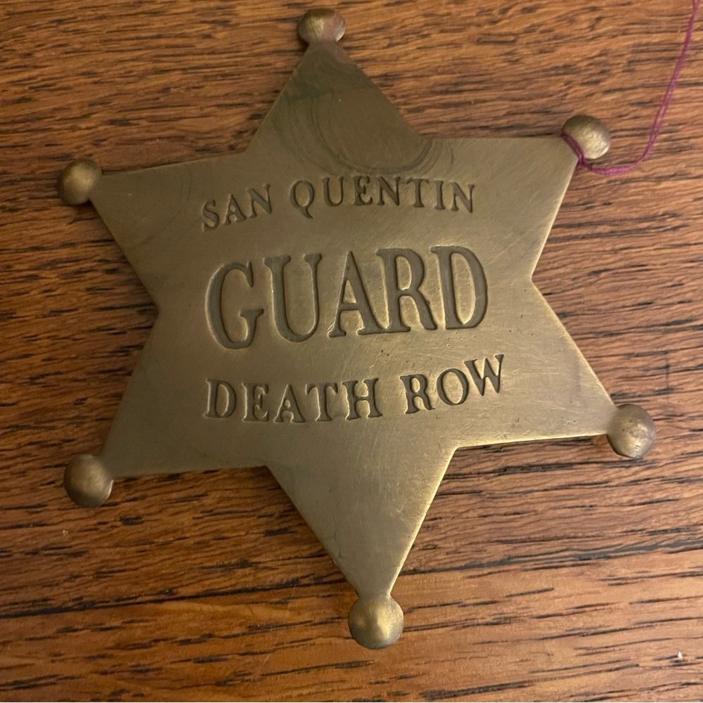 NEW Western Star Brass Badge San Quentin Death Row Guard - Picture 2 of 3